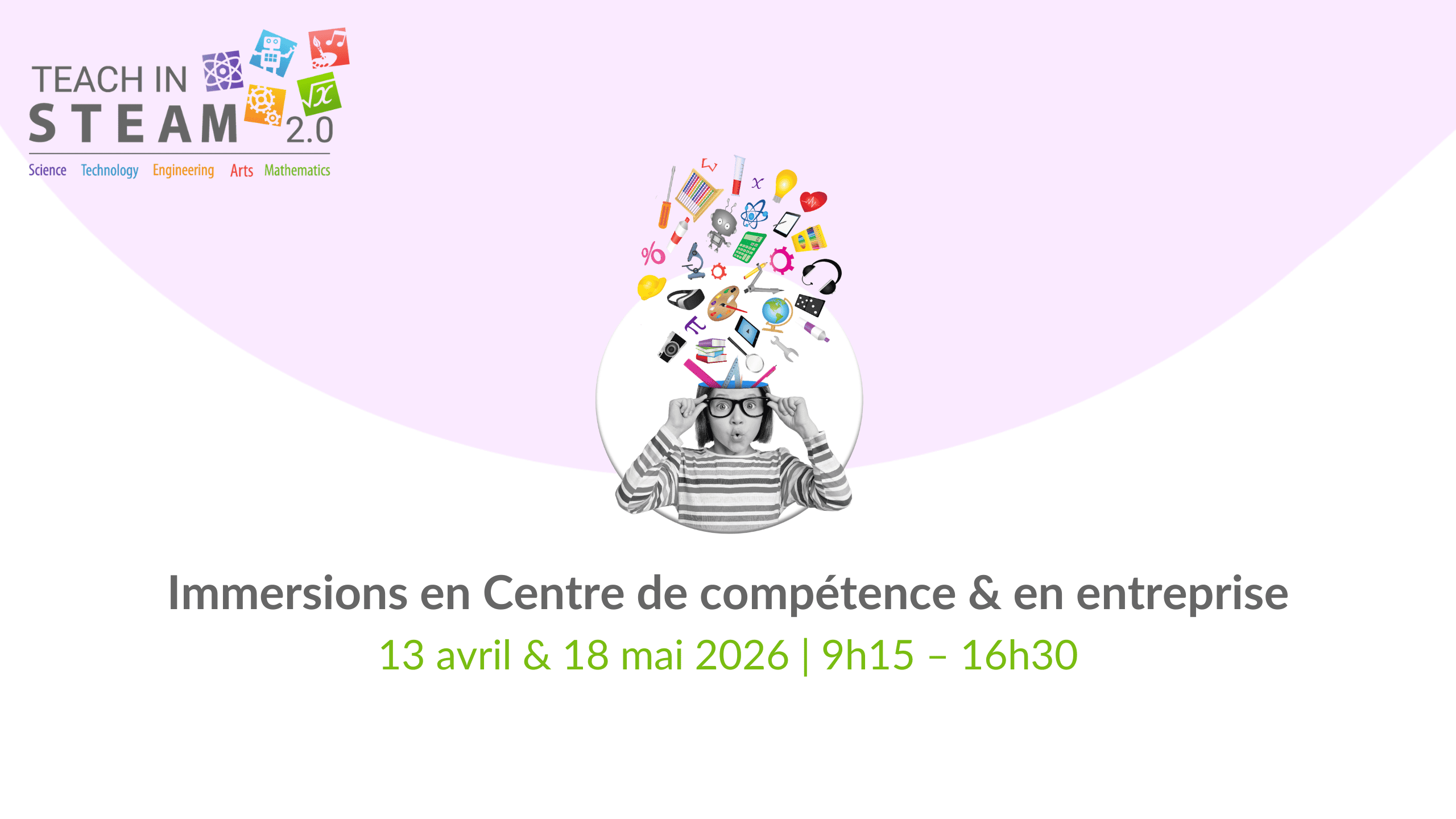 Deux journées d’immersion TeachInSTEAM 2.0 ouvertes au public en Province de Liège !